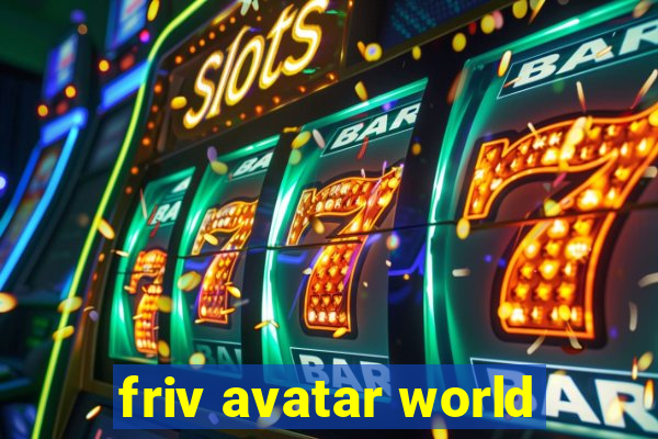 friv avatar world